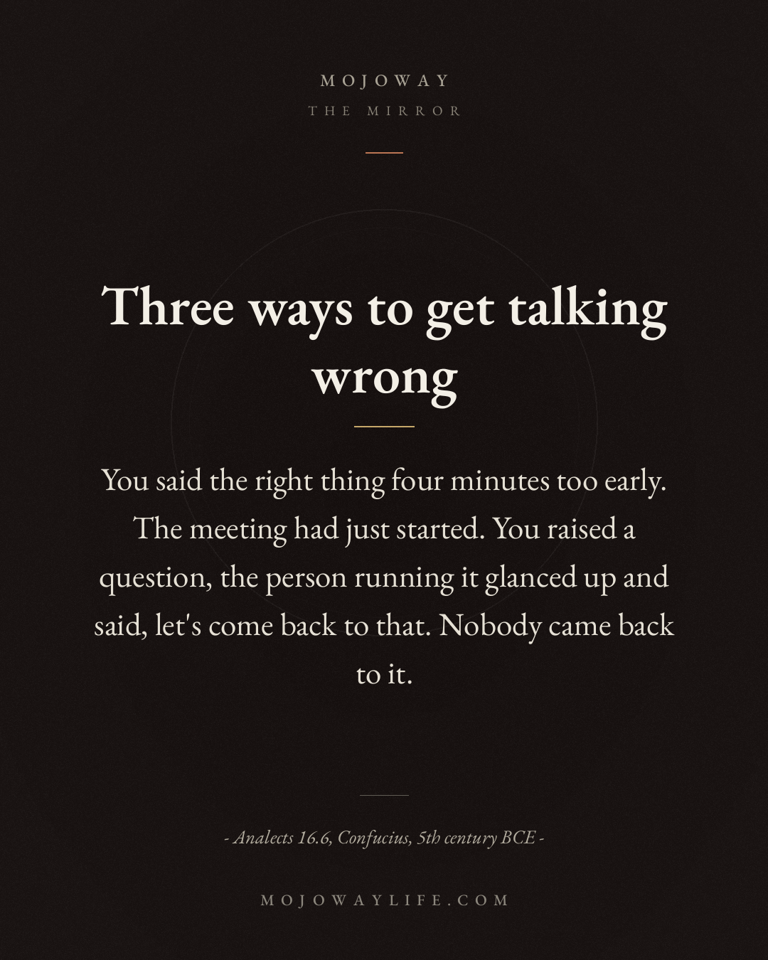 Three ways to get talking wrong
