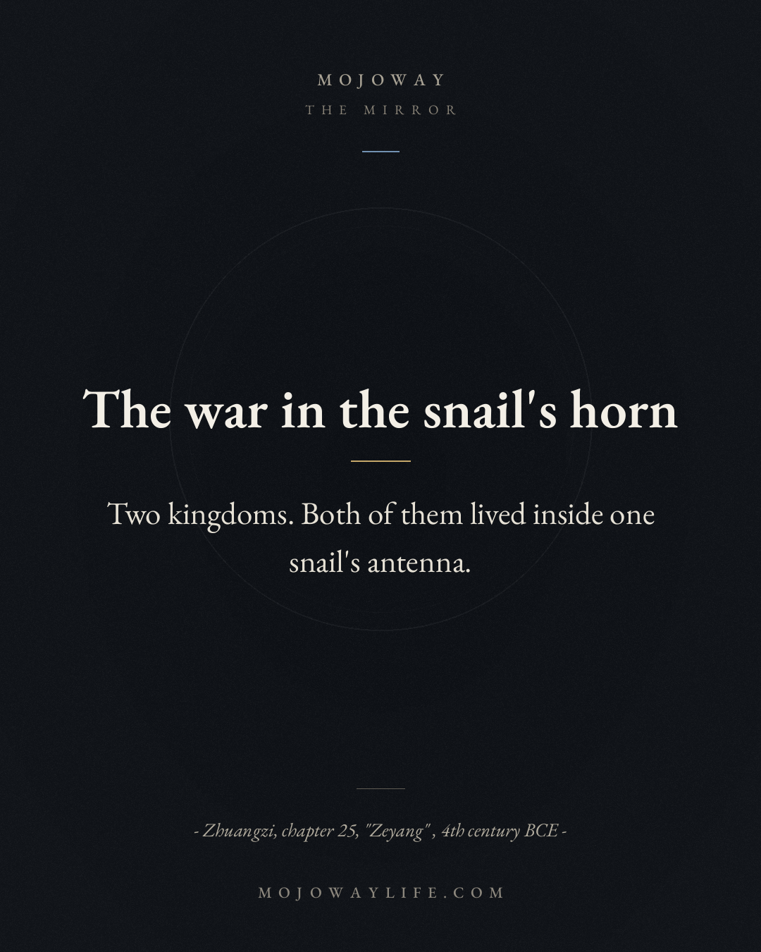 The war in the snail's horn