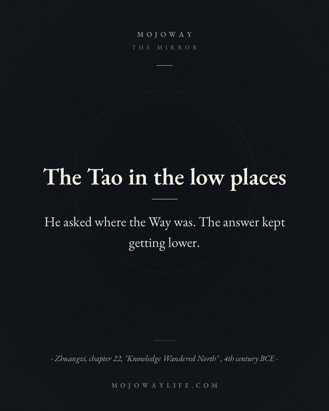 The Tao in the low places