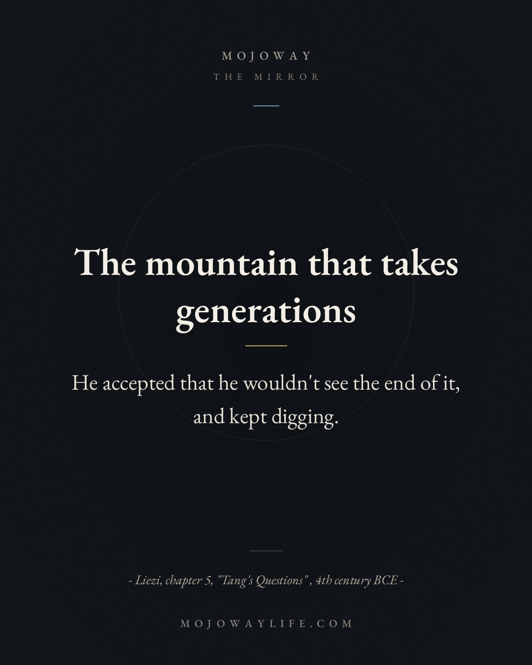 The mountain that takes generations