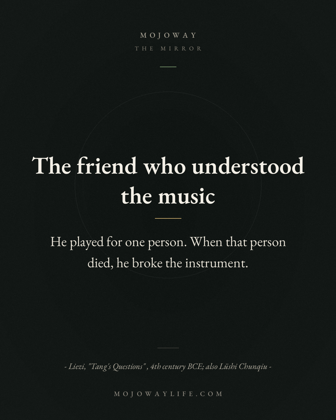 The friend who understood the music