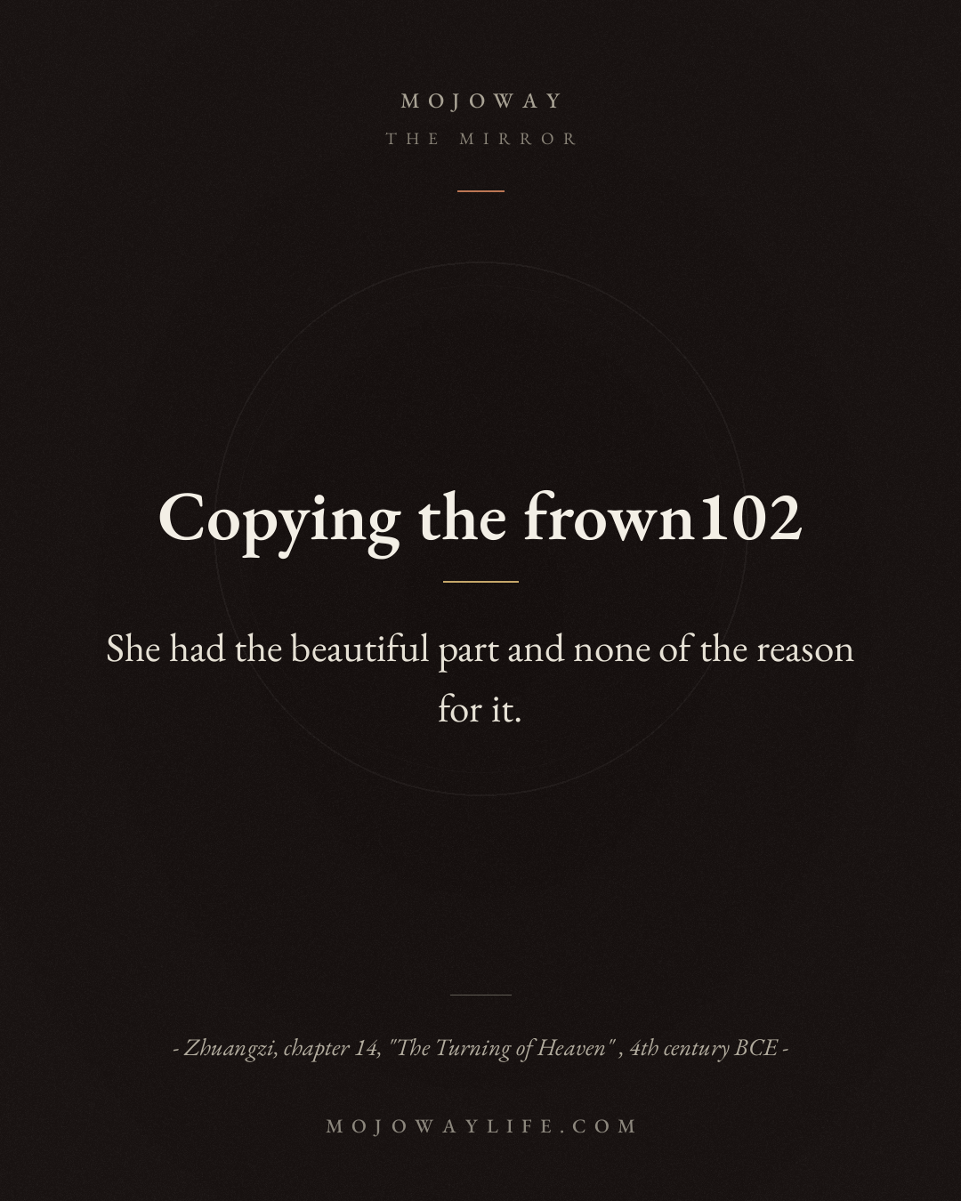 Copying the frown