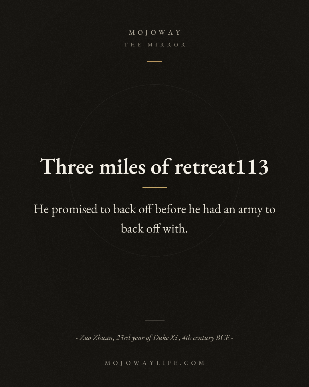 Three miles of retreat
