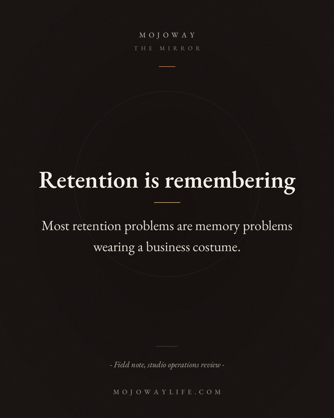 Retention is remembering